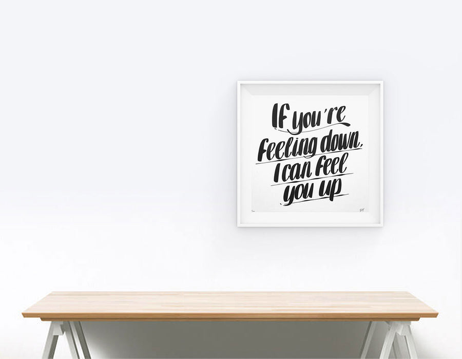 Feel You Up Print Baron Von Fancy